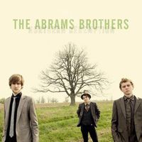 The Abrams Brothers - Northern Redemption